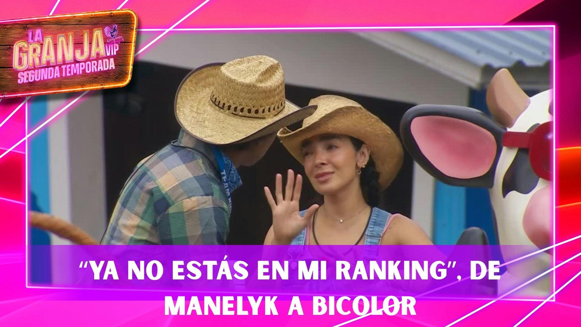 “Ya no estás en mi ranking": Manelyk le pone un límite a Bicolor y lo aleja de su círculo dentro de La Granja VIP