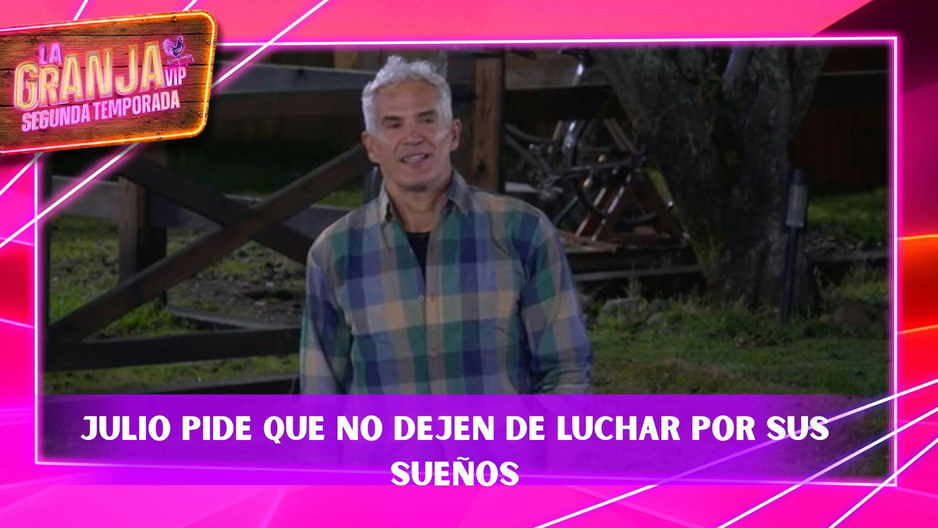 “Se los dice alguien que empezó como albañil": Julio Camejo asegura que los SUEÑOS SÍ se hacen REALIDAD en La Granja VIP (VIDEO)