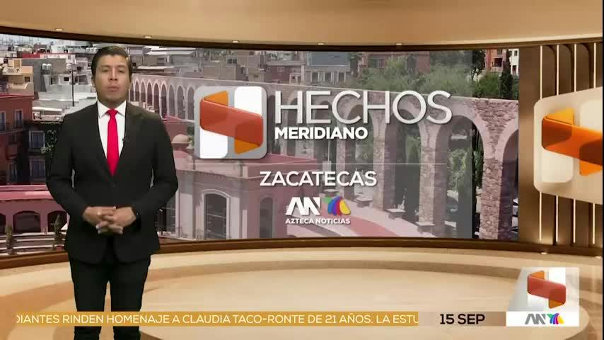 Noticias Zacatecas del 15 de septiembre 2026