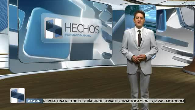 Noticias Durango del 27 de julio 2026