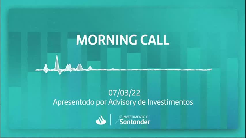Morning Call | 07/03/2022