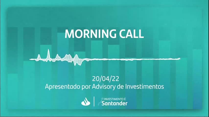 Morning Call | 20/04/2022