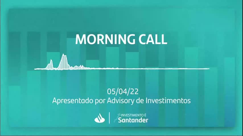 Morning Call | 05/04/2022