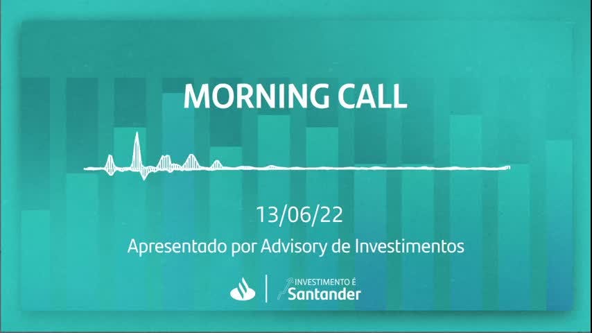 Morning Call | 13/06/2022