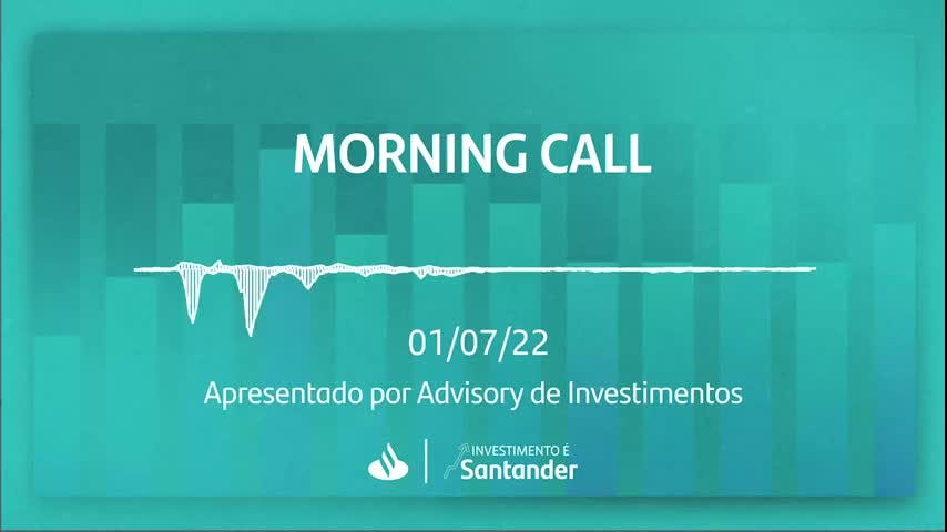Morning Call | 01/07/2022