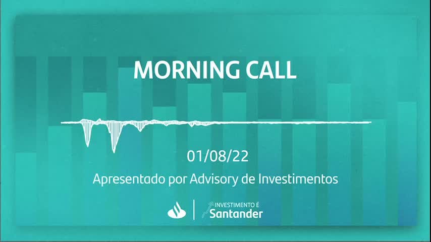 Morning Call | 01/08/2022