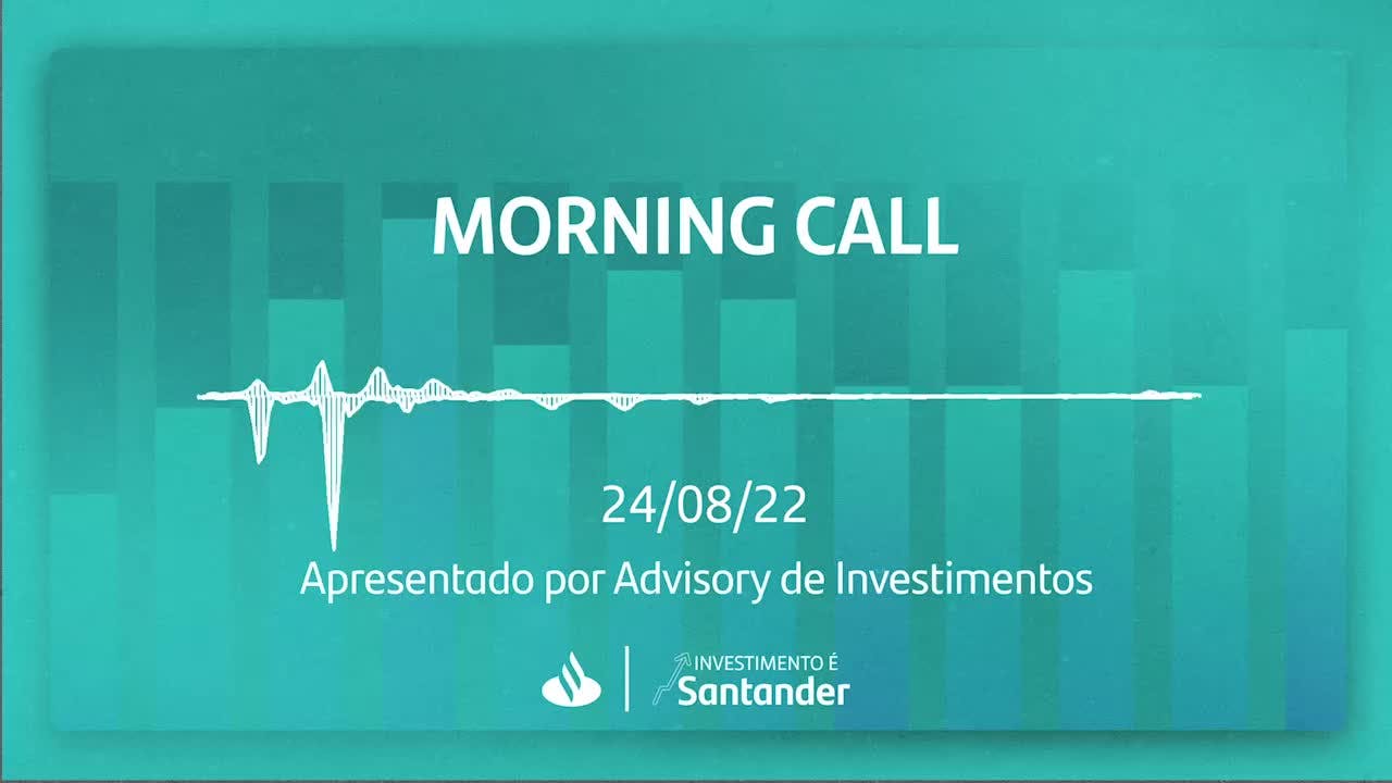 Morning Call | 24/08/2022