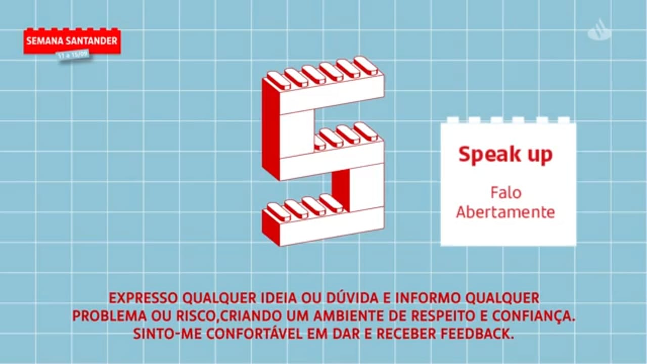 Semana Santander | Comportamentos Corporativos | Speak up