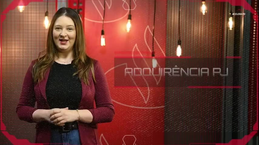 Acelera PJ - Ep. 02 - Adquirência