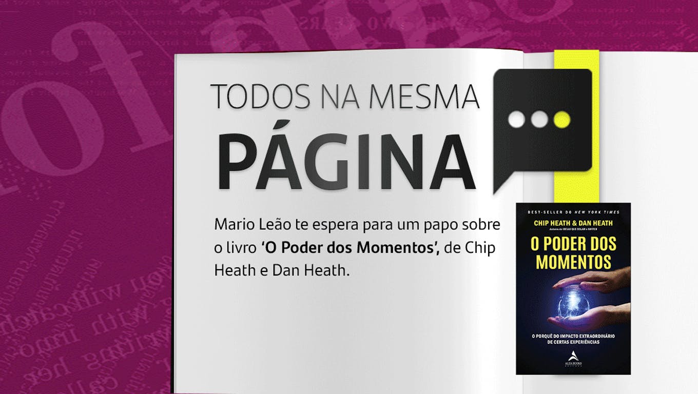 Todos na Mesma Página | Poder dos Momentos