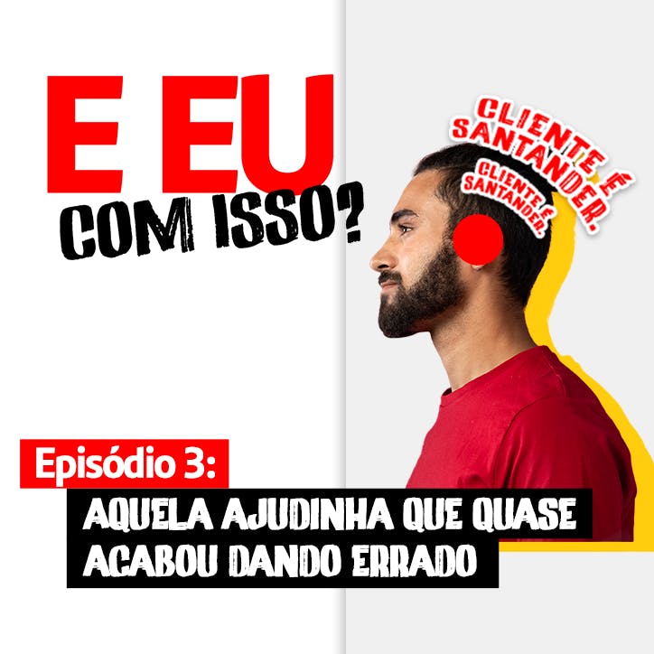 Aquela ajudinha que quase acabou dando errado