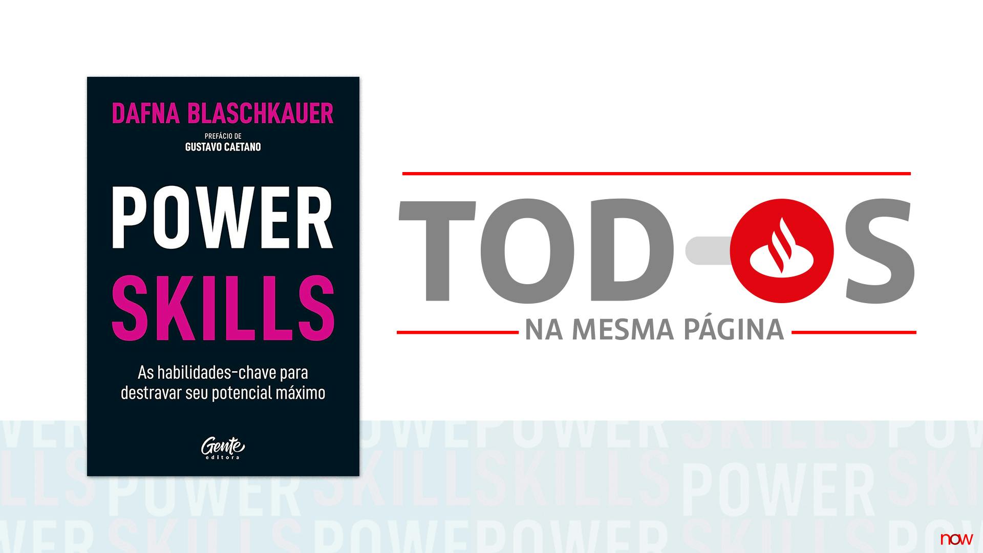 Todos na mesma página | Power Skills 