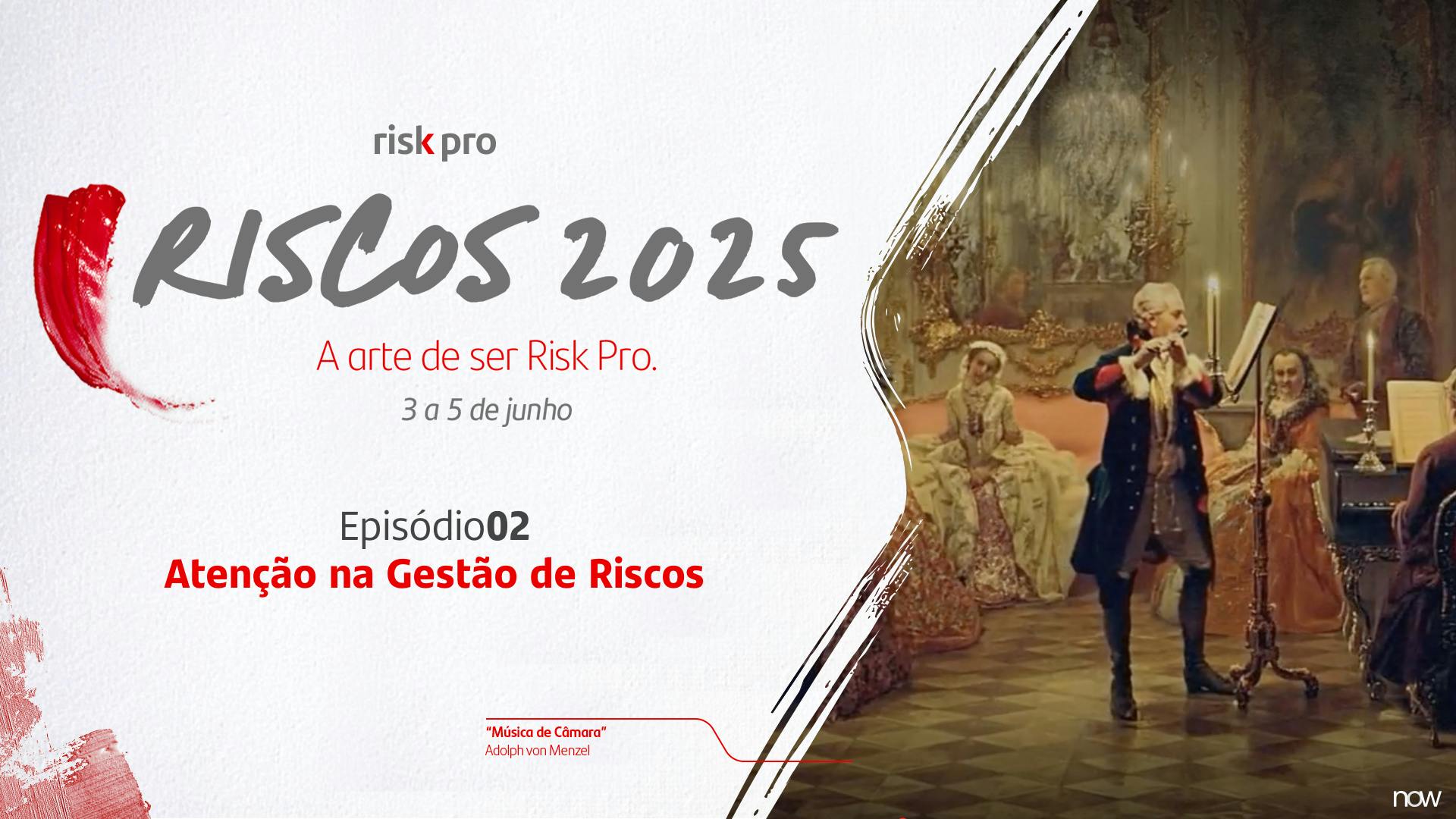 Riscos 2025 | Atenção na Gestão de Riscos