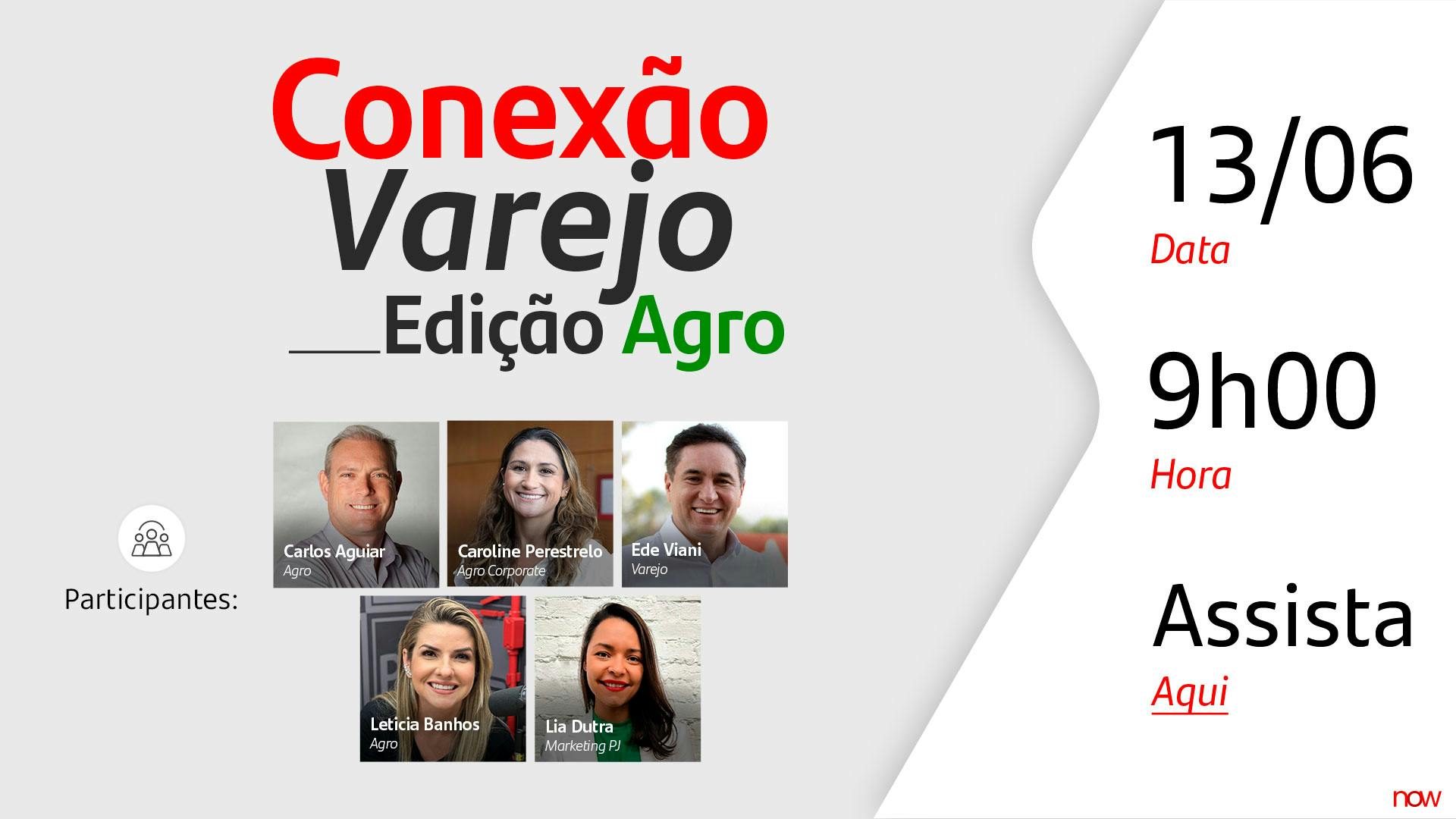 Conexão Varejo - Edição Agro 