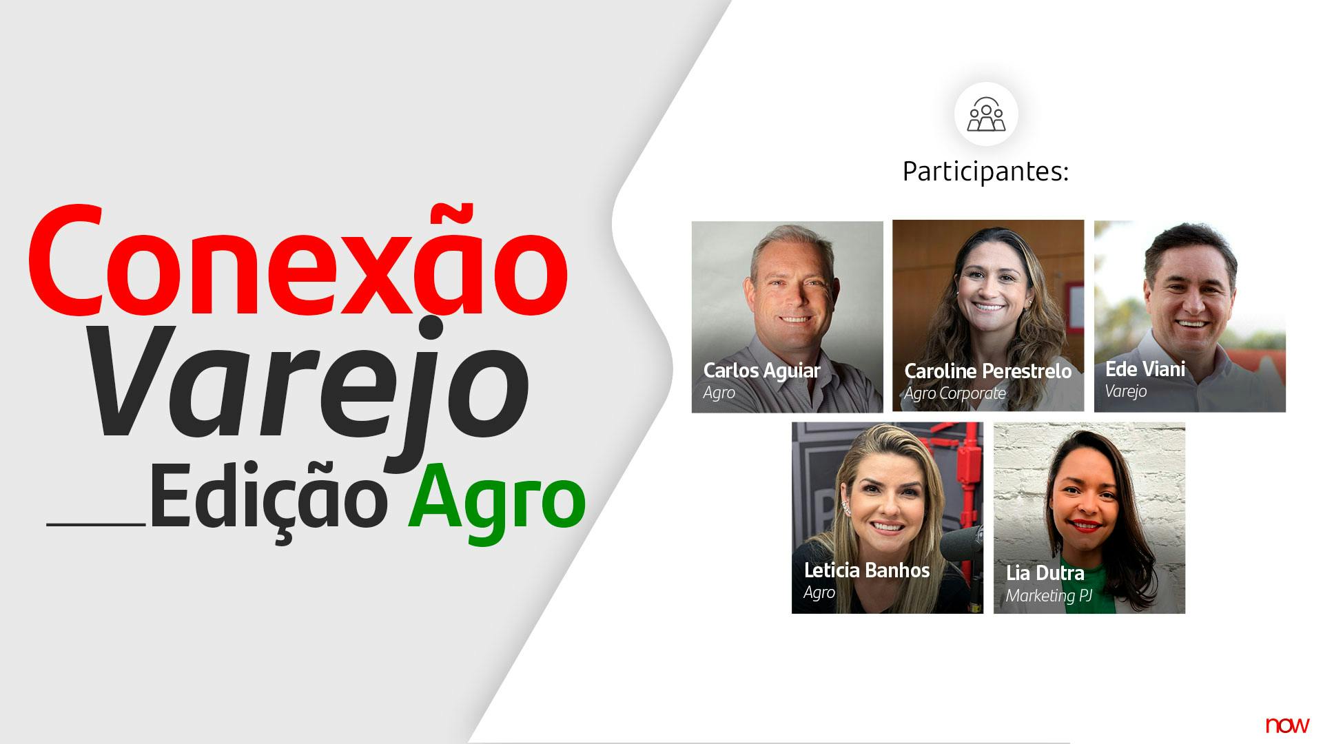 Conexão Varejo - Edição Agro 