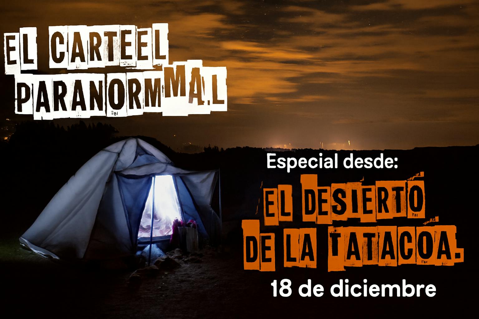 Especial desde el decierto de la tatacoa (18-12-2025)