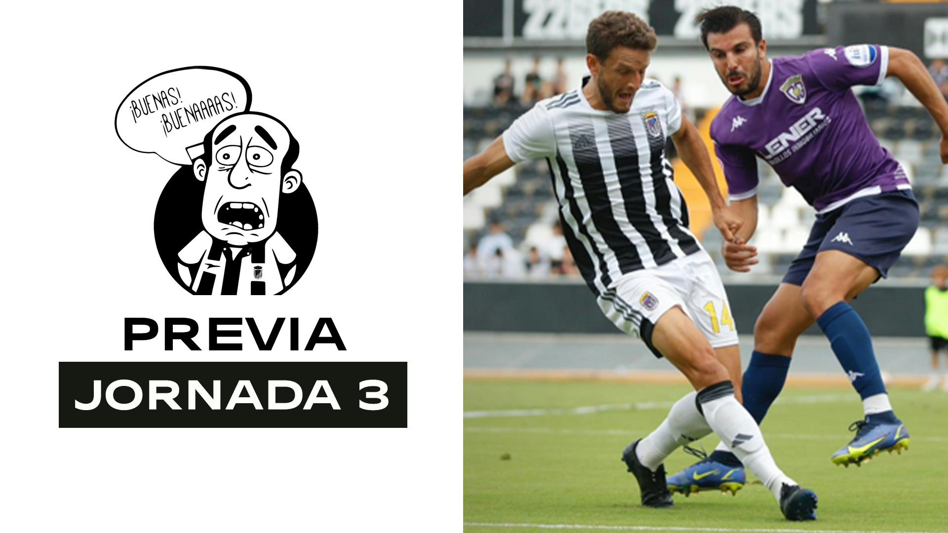 Previa Jornada 3 / CD Badajoz VS CD Guadalajara