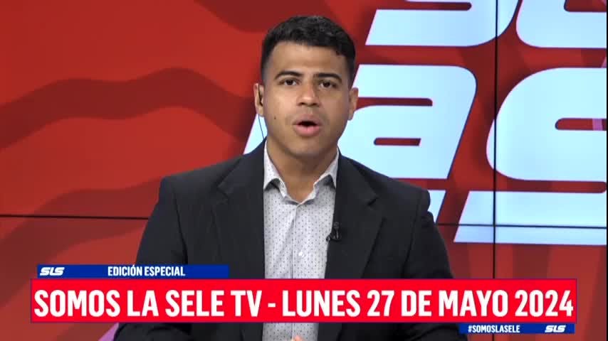 Somos la sele 27 de Mayo de 2024