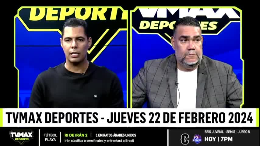 TVMAX Deportes 22 de Febrero de 2024