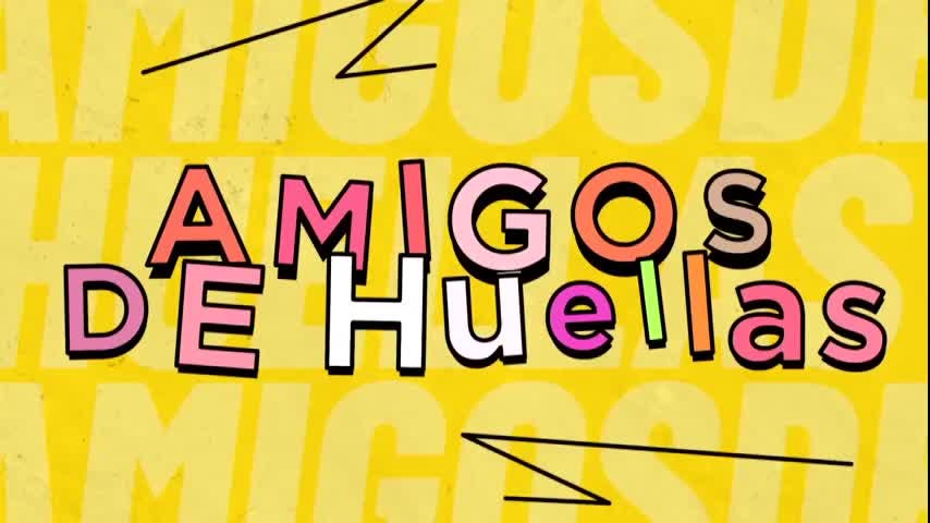 Amigos de Huellas - Episodio 6