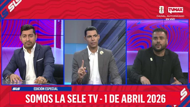 Somos la Sele - Miércoles 1 de abril de 2026
