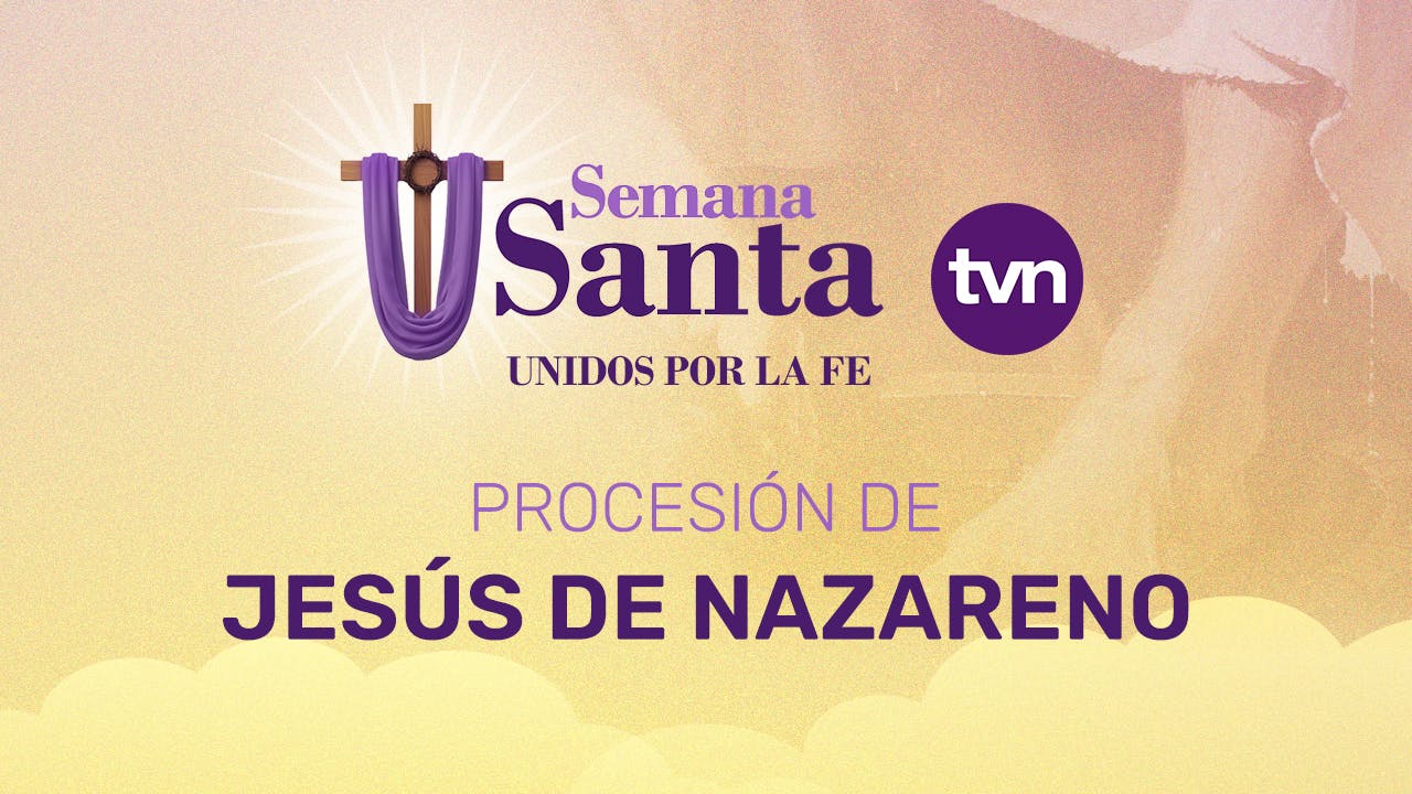 Procesión de Jesús Nazareno 