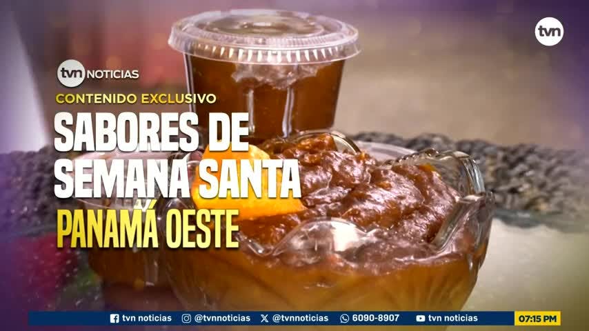 Contenido Exclusivo: Sabores de Semana Santa