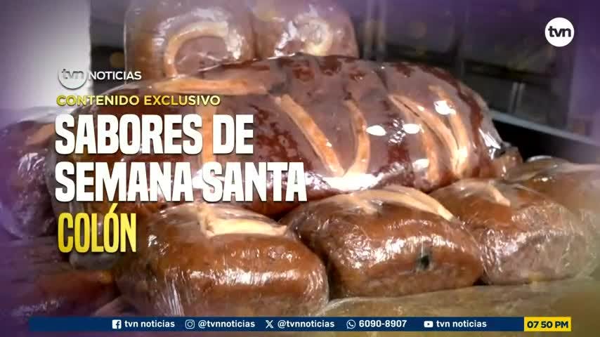 Contenido Exclusivo: Sabores de Semana Santa-Colón