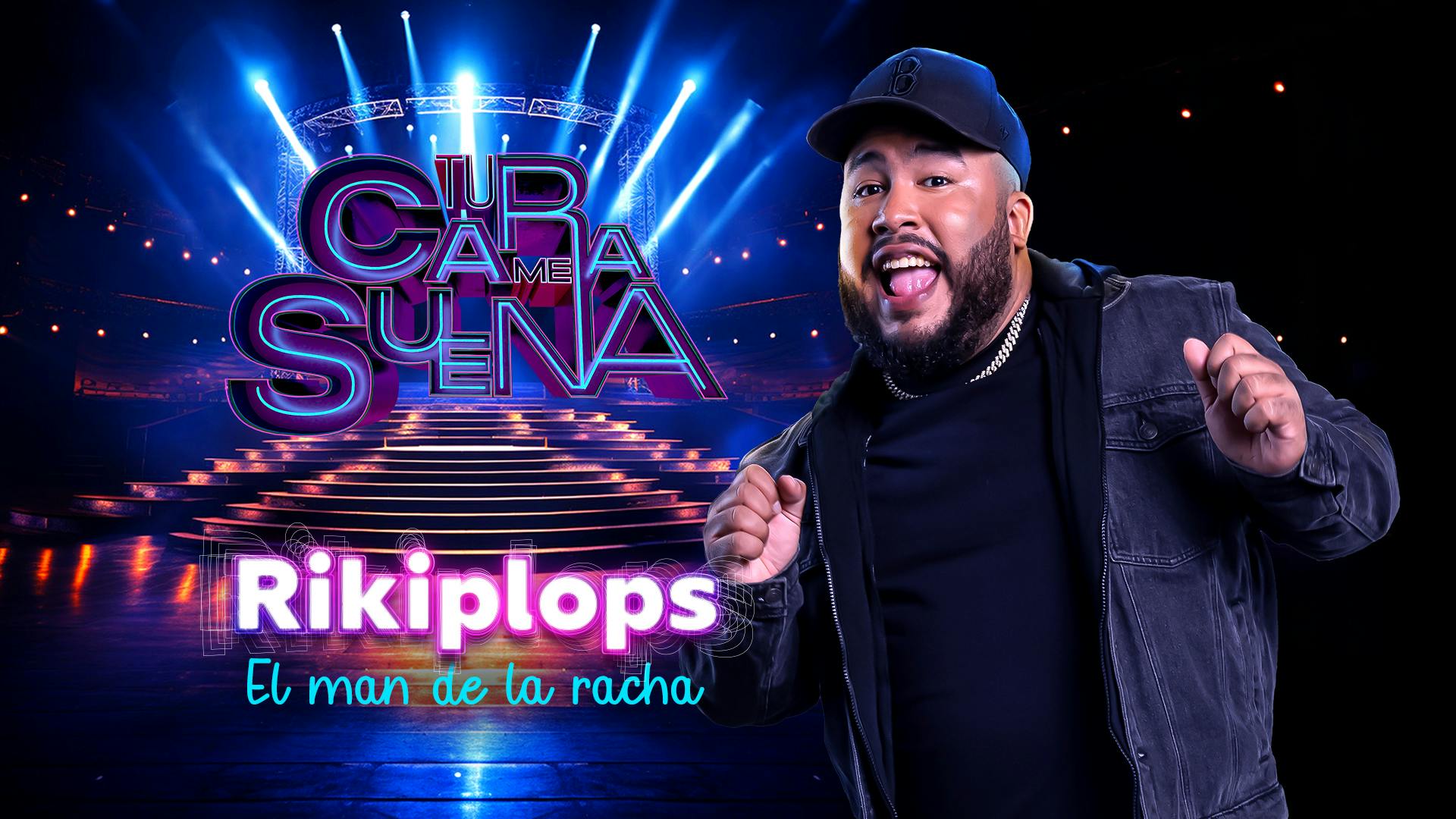 Tu Cara Me Suena - Rikiplops 