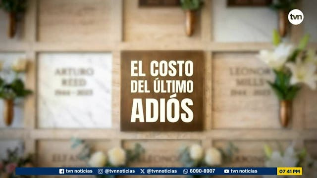 Contenido Exclusivo: El costo del último adiós