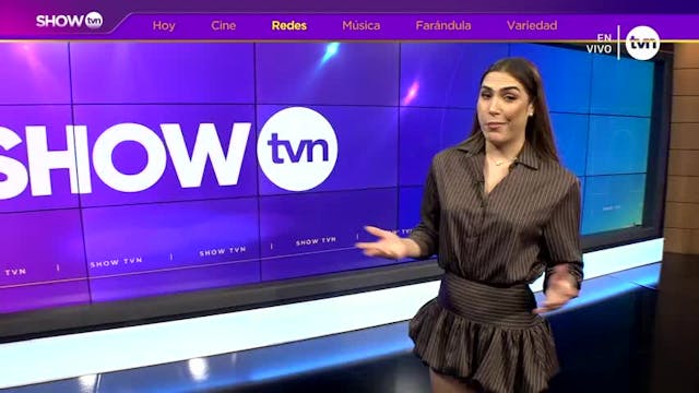 SHOW TVN . Martes 9 de junio de 2026
