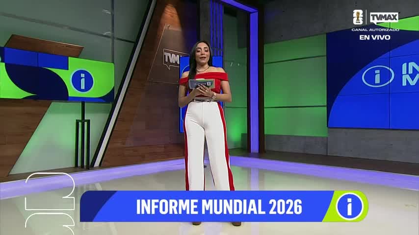 Informe Mundial 27 de junio de 2026