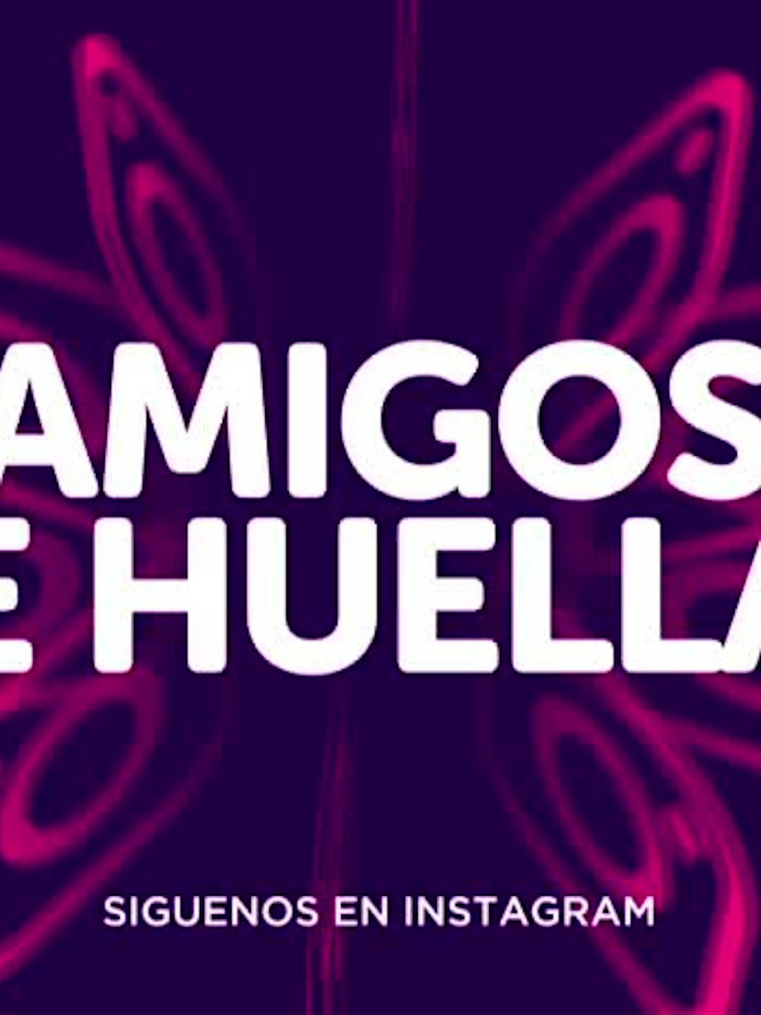 Amigos de Huellas - Episodio 21