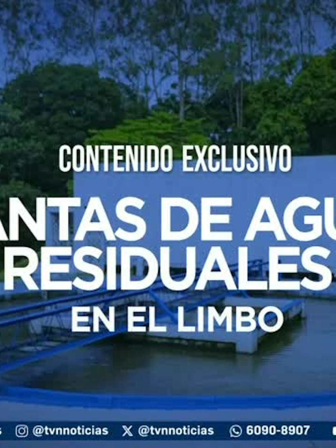 Contenido Exclusivo: Plantas residuales en el limbo
