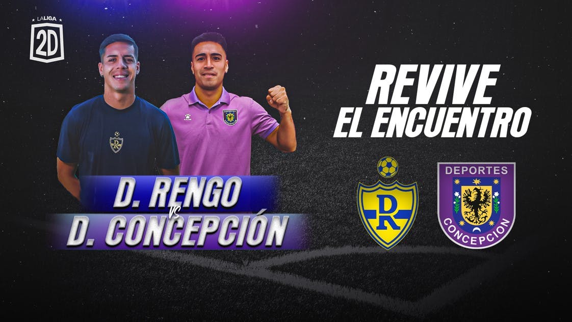 Deportes Rengo vs Deportes Concepción - Fecha 2