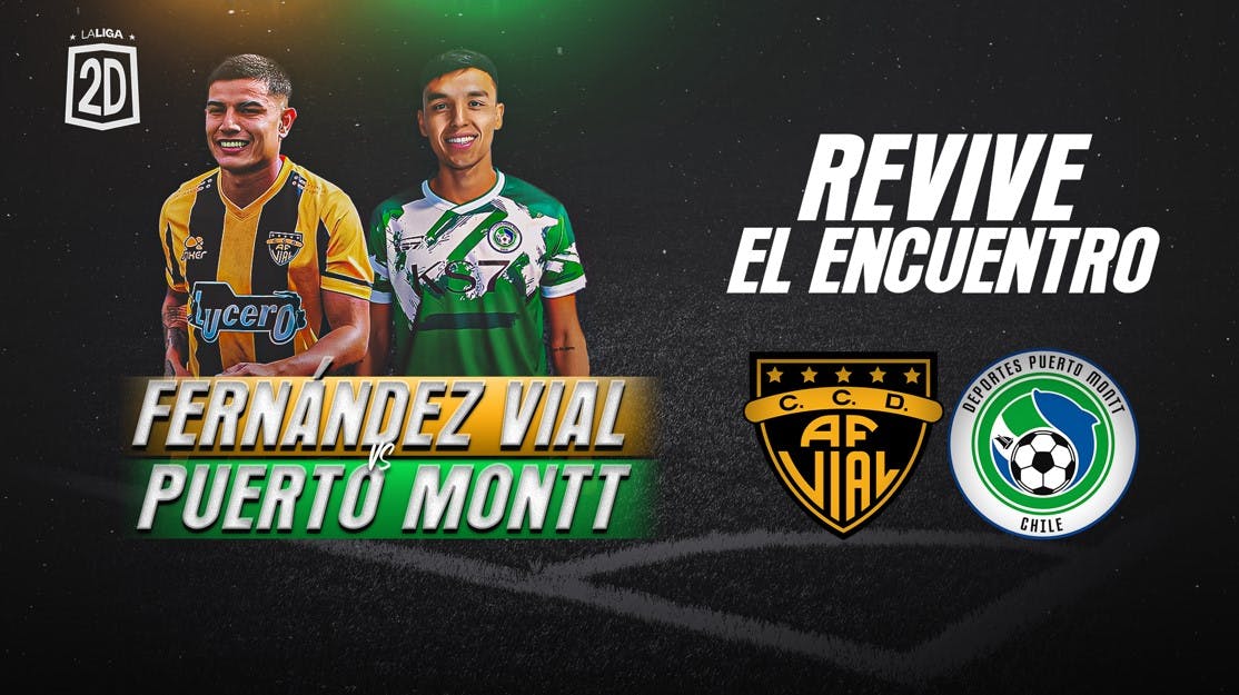 Fernández Vial vs Deportes Puerto Montt - Fecha 2
