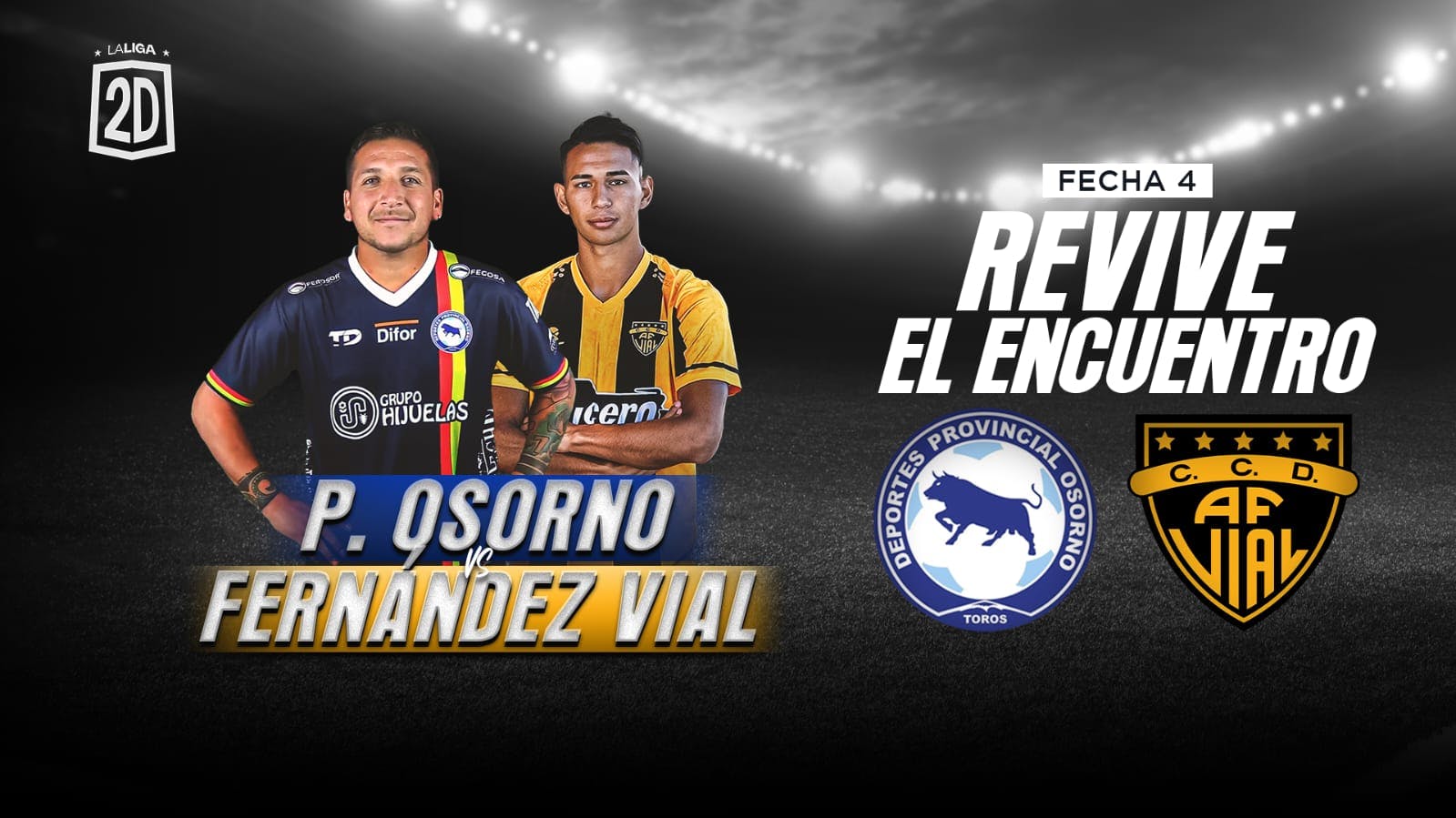 Provincial Osorno vs Fernández Vial - Fecha 4
