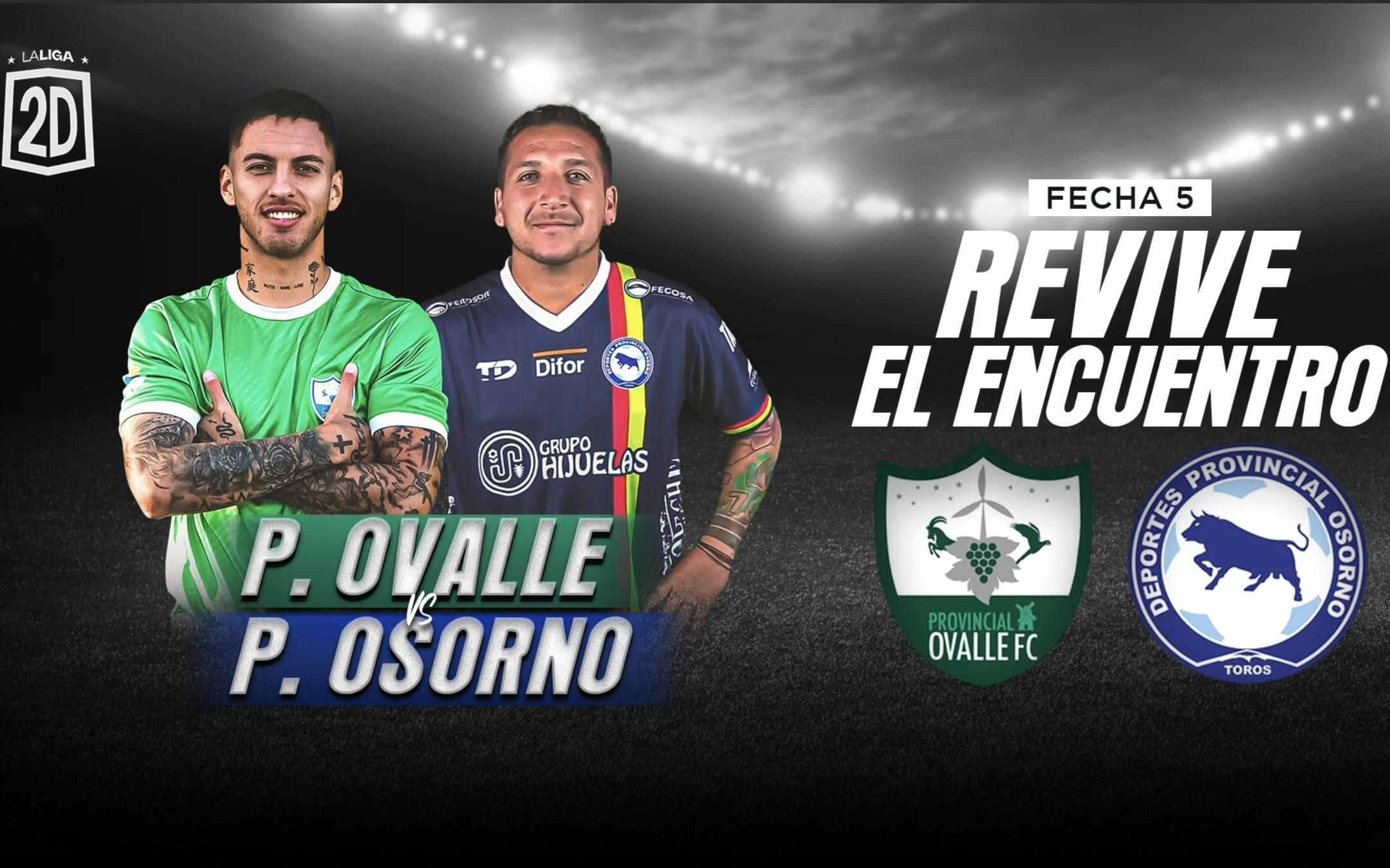 Provincial Ovalle vs Provincial Osorno -Fecha 5