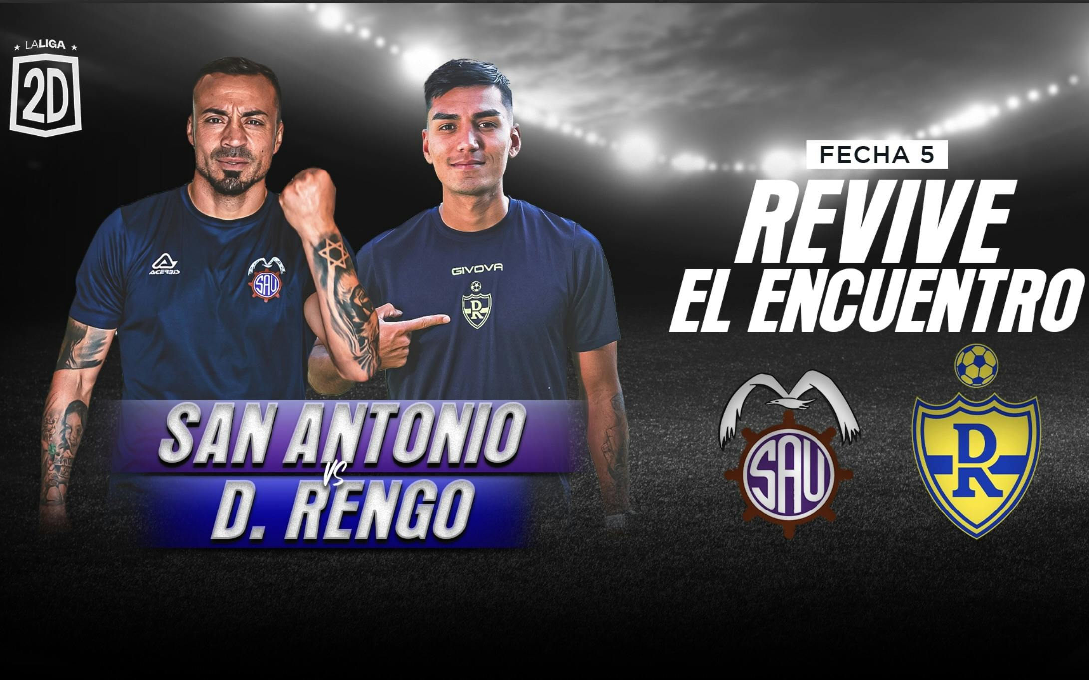 San Antonio Unido vs Deportes Rengo  - Fecha 5