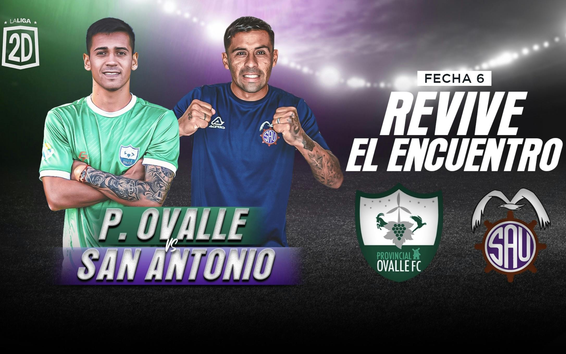 Provincial Ovalle vs San Antonio Unido - Fecha 6