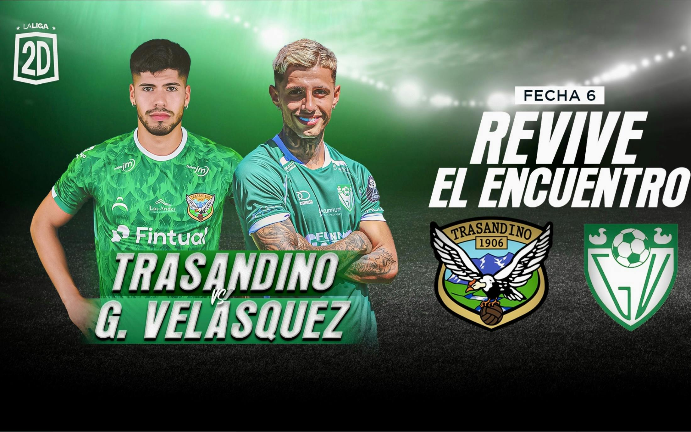 Trasandino vs General Velásquez -Fecha 6