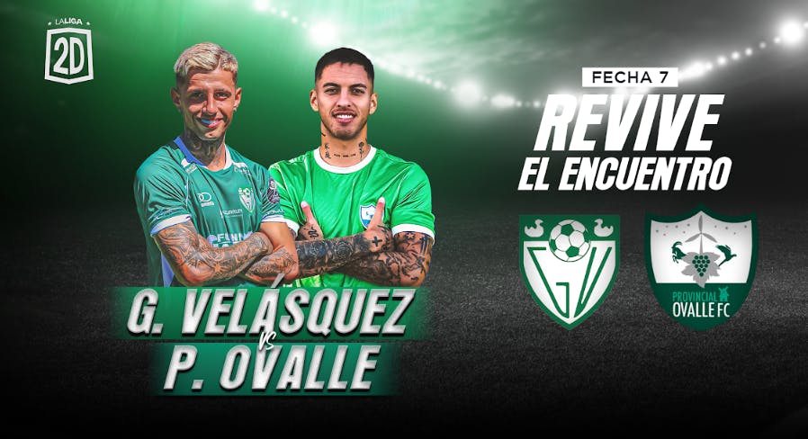 General Velásquez vs. Provincial Ovalle - Fecha 7