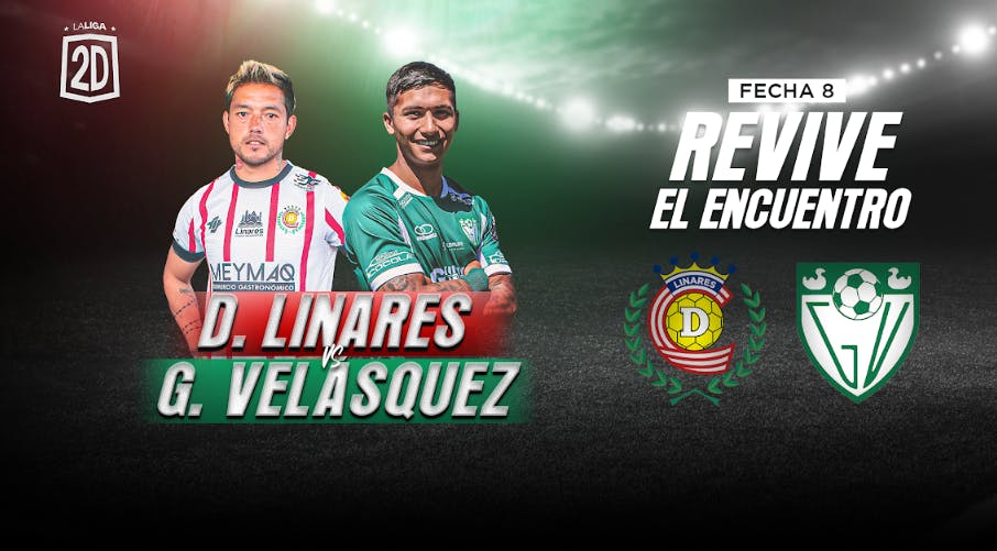 Deportes Linares vs General Velásquez - Fecha 8