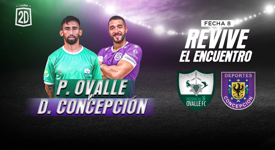 Provincial Ovalle vs Deportes Concepción - Fecha 8