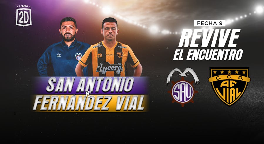 San Antonio Unido vs. Fernández Vial - Fecha 9