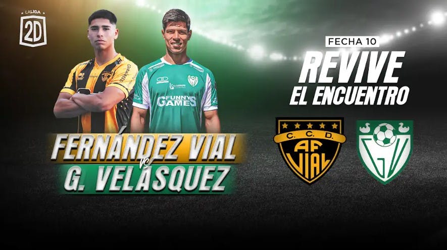 Fernández Vial vs. General Velásquez - Fecha 10
