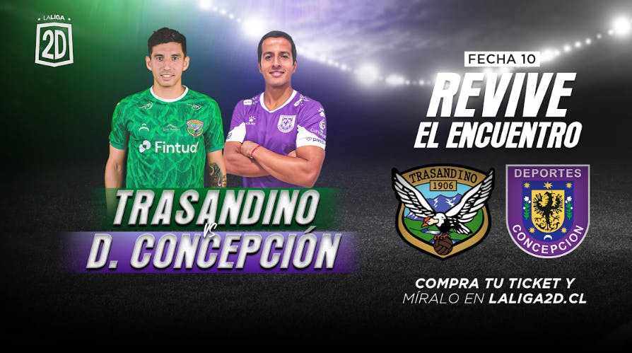 Trasandino vs. D. Concepción - Fecha 10