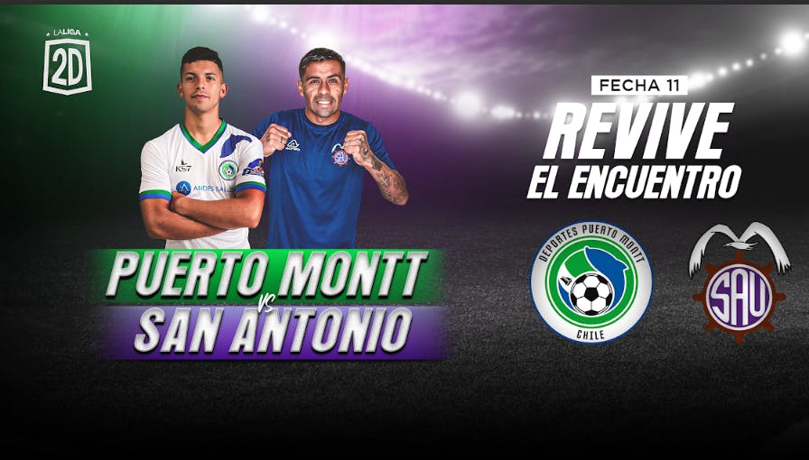D. Puerto Montt vs. San Antonio Unido - Fecha 11