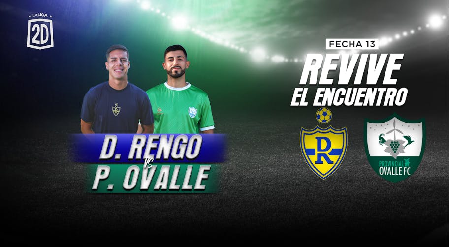 Deportes Rengo vs. Provincial Ovalle - Fecha 13