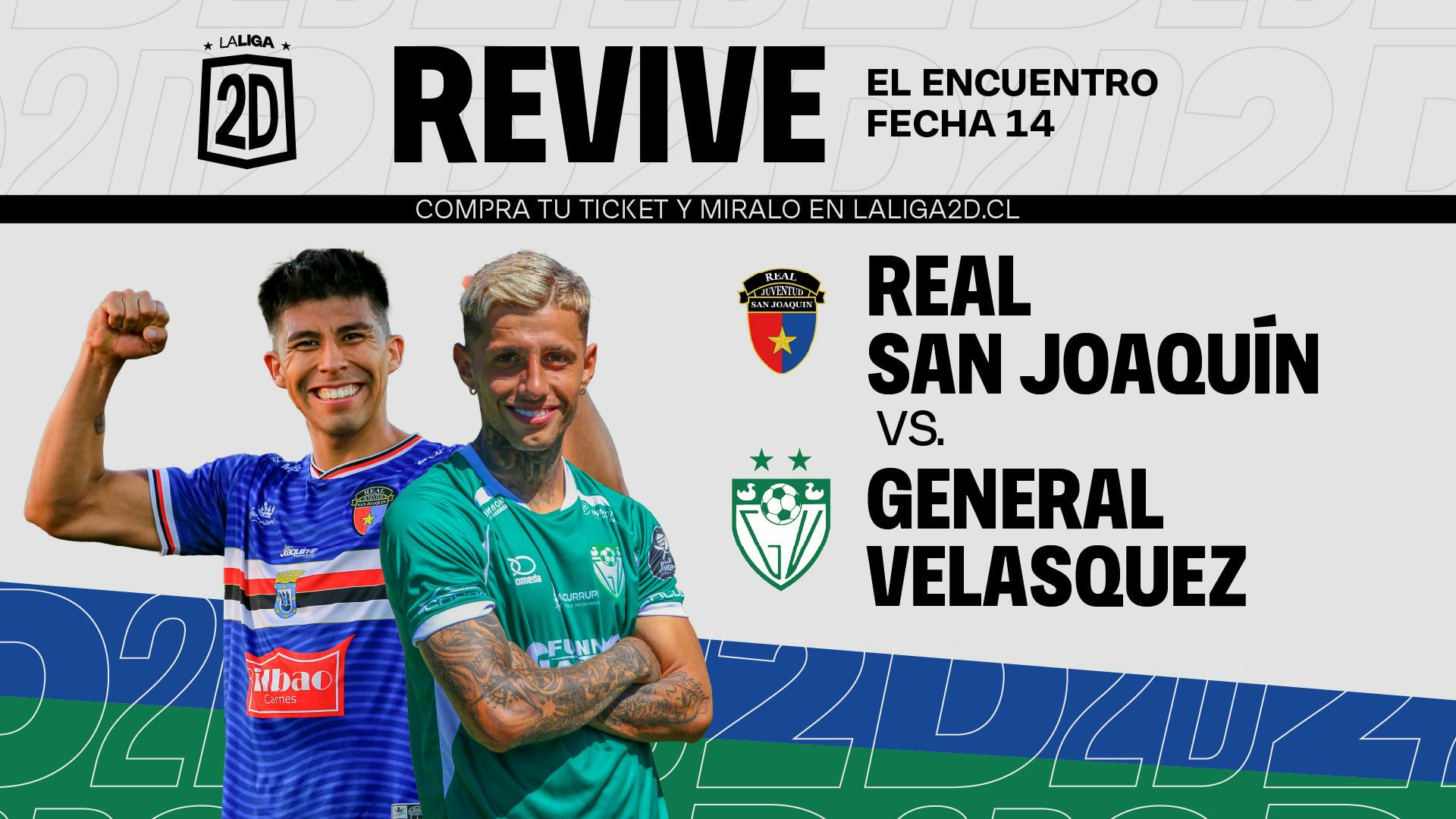 Real San Joaquín vs. General Velásquez. Fecha 14.